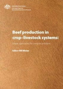 Beef Production in Crop-livestock Systems: Simple Approaches for Complex Problems PDF