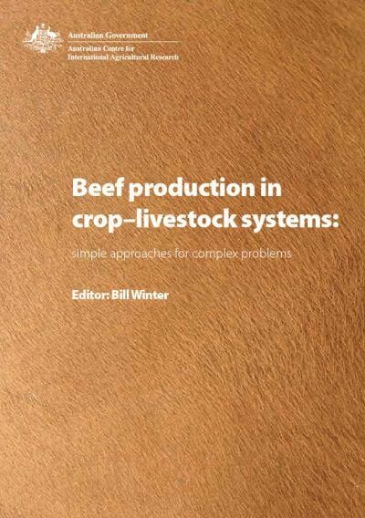 Beef Production in Crop-livestock Systems: Simple Approaches for Complex Problems PDF