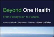 Beyond One Health, From Recognition to Results PDF By John A. Herrmann , Yvette J. Johnson-Walker
