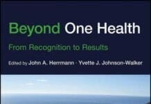 Beyond One Health, From Recognition to Results PDF By John A. Herrmann , Yvette J. Johnson-Walker