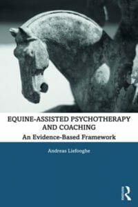 Equine-Assisted-Psychotherapy-and-Coaching-An-Evidence-Based-Framework