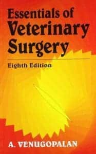 Essentials of Veterinary Surgery 8th Edition Book PDF Download By A Venugopalan