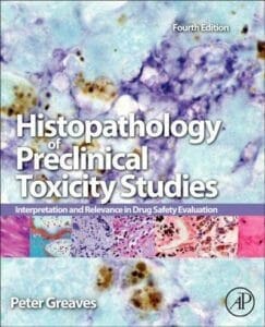 Histopathology of Preclinical Toxicity Studies 4th Edition pdf