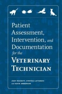 Patient Assessment, Intervention and Documentation for the Veterinary Technician pdf