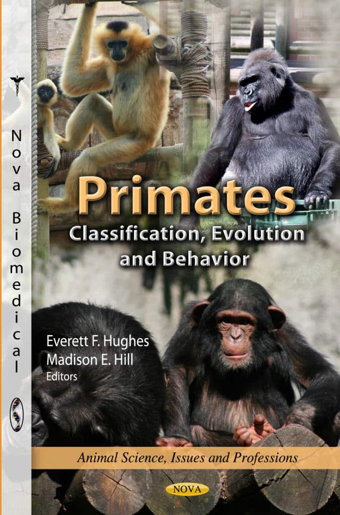 Primates Classification, Evolution And Behavior Book