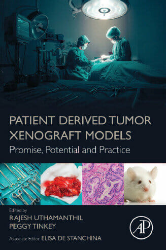 Patient Derived Tumor Xenograft Models, Promise, Potential and Practice