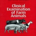 Clinical Examination of Farm Animals PDF