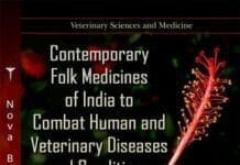 Contemporary Folk Medicines of India to Combat Human and Veterinary Diseases and Conditions PDF