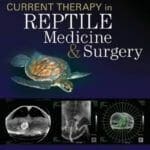 Current Therapy in Reptile Medicine and Surgery PDF