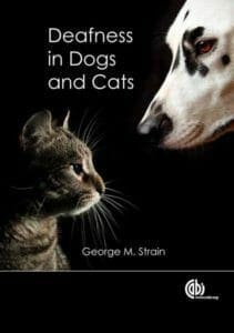 Deafness in Dogs and Cats PDF