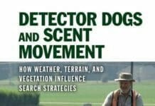Detector Dogs and Scent Movement: How Weather, Terrain, and Vegetation Influence Search Strategies pdf