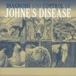 Diagnosis and Control of Johne’s Disease