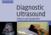 Diagnostic Ultrasound: Physics and Equipment, 2nd Edition