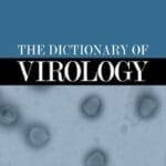 Dictionary of Virology 4th Edition PDF