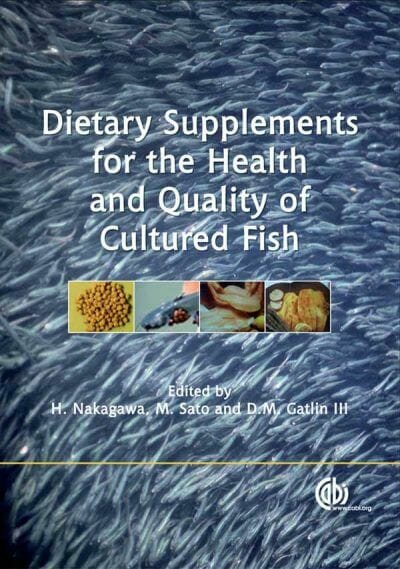 Dietary Supplements for the Health and Quality of Cultured Fish PDF