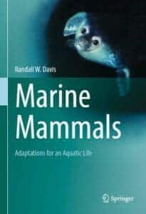 Marine Mammals: Adaptations for an Aquatic Life PDF