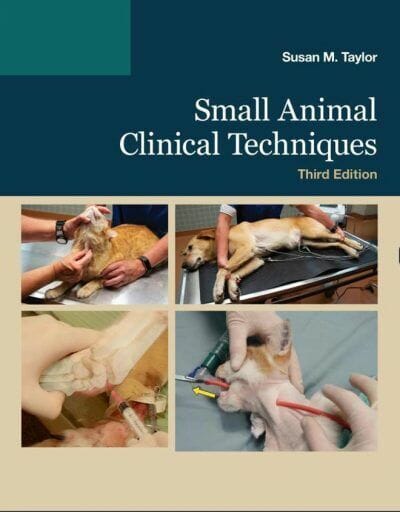 Small Animal Clinical Techniques 3rd Edition PDF
