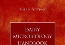 Dairy Microbiology Handbook: The Microbiology of Milk and Milk Products, 3rd Edition