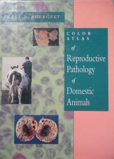 Color Atlas of Reproductive Pathology of Domestic Animals PDF | Vet eBooks