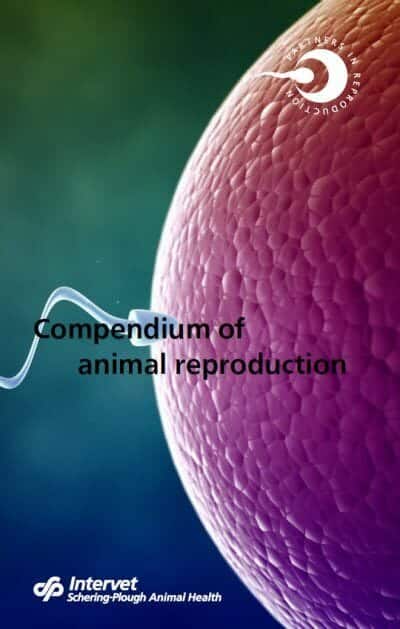 Compendium Of Animal Reproduction 10Th Revised Edition Pdf