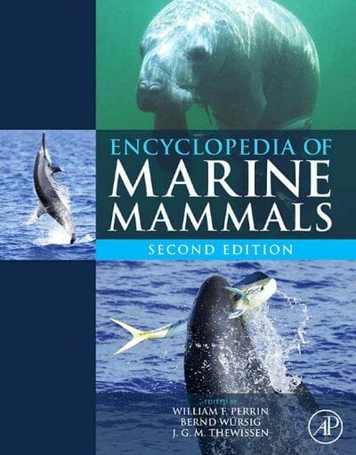 Encyclopedia of Marine Mammals, 2nd Edition
