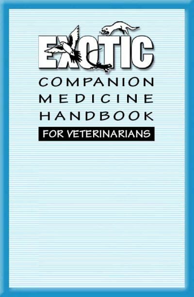 Exotic Companion Medicine Handbook for Veterinarians