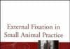 External Fixation in Small Animal Practice PDF