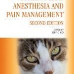 Small Animal Anesthesia and Pain Management A Color Handbook 2nd Edition