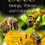 Bees Biology, threats, and Colonies