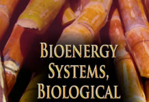 Bioenergy Systems, Biological Sources and Environmental Impact Bioenergy Systems, Biological Sources and Environmental Impact