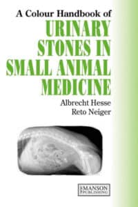Urinary Stones In Small Animal Medicine A Colour Handbook Pdf Download