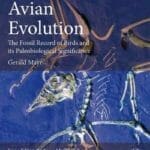 Avian Evolution: The Fossil Record of Birds and its Paleobiological Significance pdf