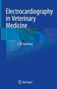 Electrocardiography In Veterinary Medicine PDF