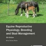 Equine-Reproductive-Physiology-Breeding-and-Stud-Management-5th-Edition
