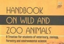 Handbook on Wild and Zoo Animals: A Treatise for Students of Veterinary, Zoology, Forestry and Environmental Science By Ajit Kumar Santra