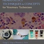 Hematology-Techniques-and-Concepts-for-Veterinary-Technicians-2nd-Edition