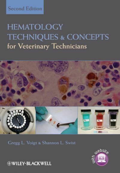Hematology Techniques and Concepts for Veterinary Technicians, 2nd Edition, books for vet techs, vet tech books