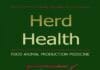 Herd Health, Food Animal Production Medicine, 3rd Edition By Otto M. Radostits