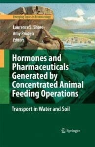 Hormones-and-Pharmaceuticals-Generated-by-Concentrated-Animal-Feeding-Operations-Transport-in-Water-and-Soil