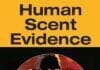 Human Scent Evidence By Paola A. Prada, Allison M. Curran and Kenneth G. Furton