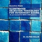 Illustrated Objective Toxicology for Veterinary Exams By M. Alpha Raj.