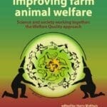 Improving-Farm-Animal-Welfare-Science-and-Society-Working-Together-the-Welfare-Quality-Approach