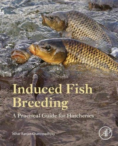 Induced Fish Breeding, A Practical Guide for Hatcheries