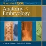 Lippincotts-Illustrated-QA-Review-of-Anatomy-and-Embryology