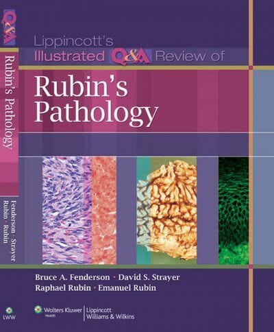 Lippincotts Illustrated Qa Review Of Rubins Pathology 2Nd Edition