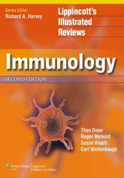 Lippincott’s Illustrated Reviews, Immunology, 2nd Edition