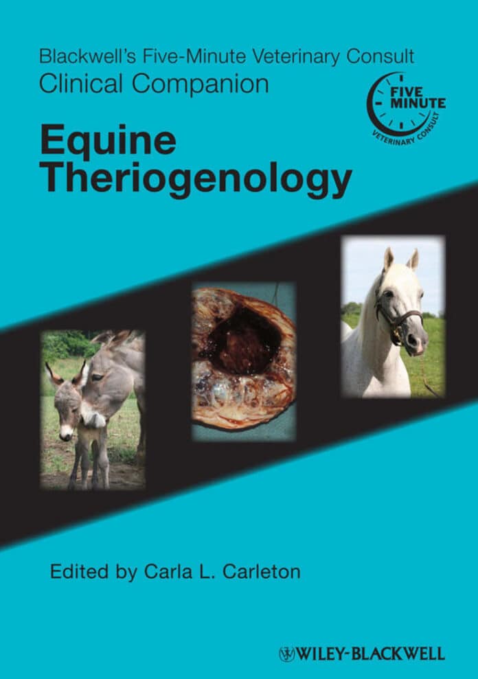 Blackwell's Five-Minute Veterinary Consult Clinical Companion Equine Theriogenology PDF
