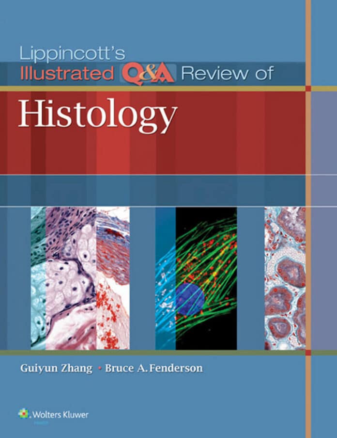 lippincott’s-illustrated-qa-review-of-histology Lippincott’s Illustrated Q&A Review of Histology