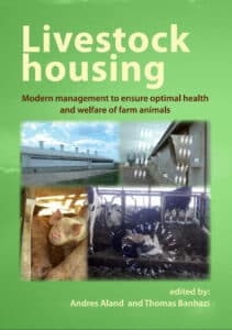 Livestock Housing: Modern Management To Ensure Optimal Health And Welfare Of Farm Animals