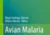 Avian Malaria and Related Parasites in the Tropics By Diego Santiago-Alarcon and Alfonso Marzal